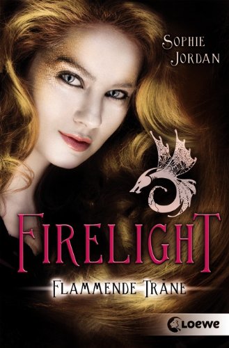  - Firelight - Flammende Träne: Band 2