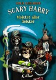  - Totgesagte leben länger (Scary Harry, Band 2)
