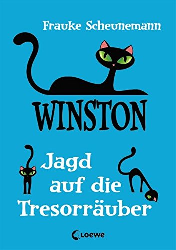 Scheunemann, Frauke - Winston – Jagd auf die Tresorräuber