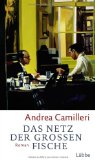  - Das süße Antlitz des Todes: Ein Fall für Commissario Montalbano und Grazia Negro