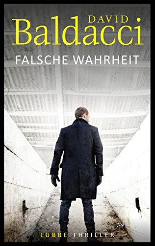 - Falsche Wahrheit: Thriller (Will Robie, Band 4)