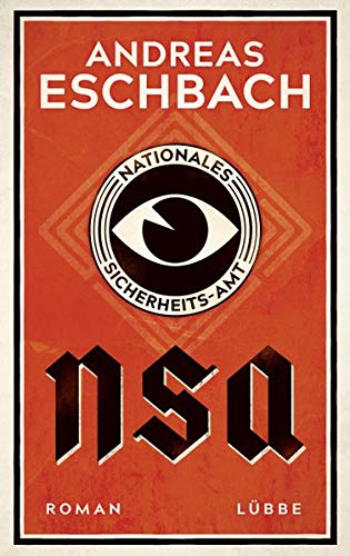 - NSA - Nationales Sicherheits-Amt: Roman