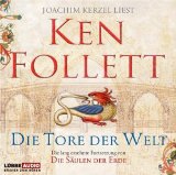  - Das Fundament der Ewigkeit: Historischer Roman. (Kingsbridge-Roman, Band 3)