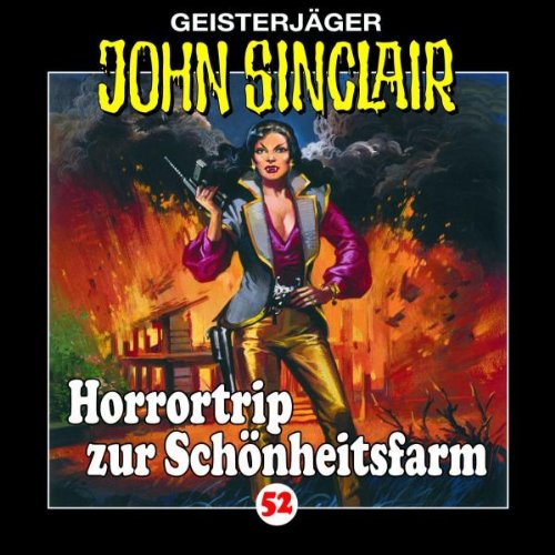  - John Sinclair - Folge 52: Horrortrip zur Schönheitsfarm. Hörspiel.