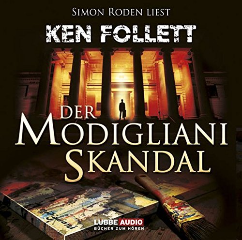 - Der Modigliani Skandal (Lübbe Audio)