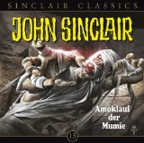  - John Sinclair Classics - Folge 10: Die Insel der Skelette. Hörspiel.