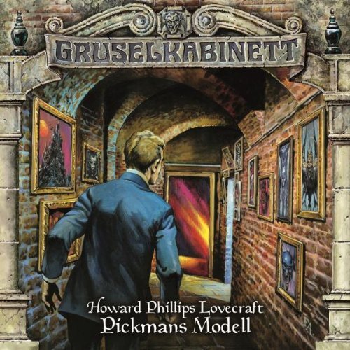 Gruselkabinett 58 - Pickmans Modell