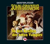  - John Sinclair Classics - Folge 18: Die Armee der Unsichtbaren. Hörspiel.