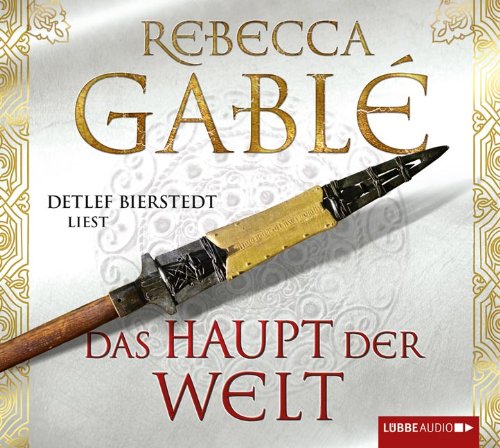 - Das Haupt der Welt