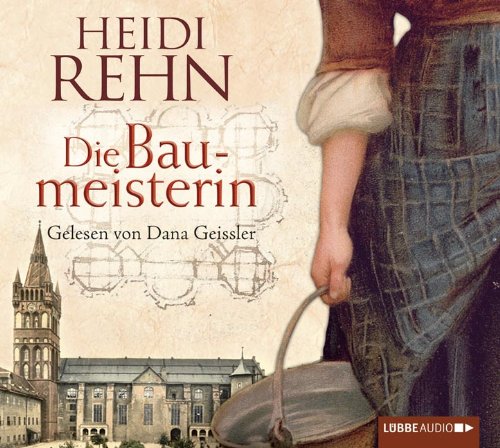 - Die Liebe der Baumeisterin