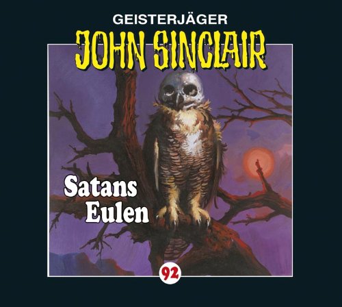 - John Sinclair - Folge 92: Satans Eulen.