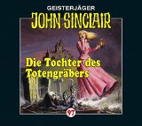  - John Sinclair Classics - Folge 21: Bruderschaft des Satans.