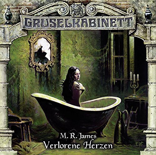  - Gruselkabinett - Folge 101: Verlorene Herzen.