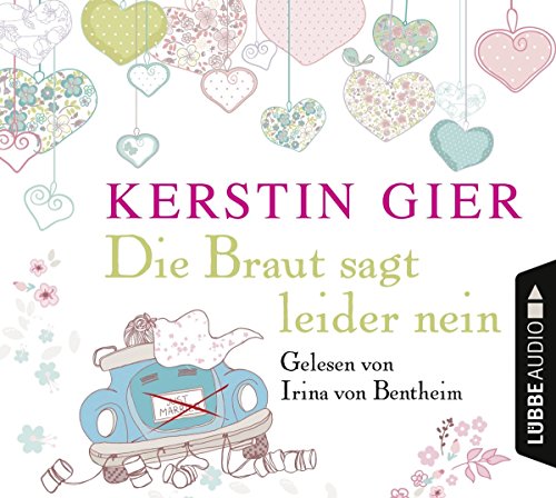 - Die Braut sagt leider nein