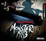 Menger , Ivar Leon - Monster 1983 - Tag 6 - Tag 10
