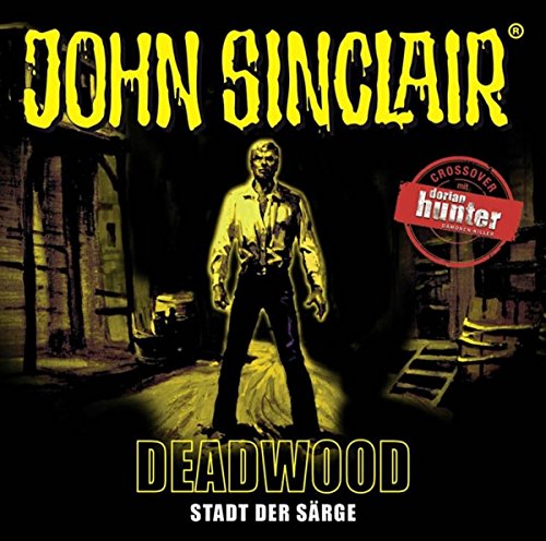 John Sinclair-Deadwood - Stadt der Särge Sonderedition 11