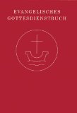  - Neues Evangelisches Pastorale: Texte, Gebete und kleine liturgische Formen für die Seelsorge