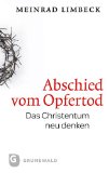  - Update für den Glauben: Denken und leben können, was man glaubt