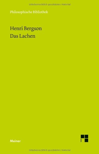 - Das Lachen: Le rire. Ein Essay über die Bedeutung des Komischen