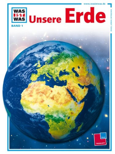 - WAS IST WAS, Band 1: Unsere Erde