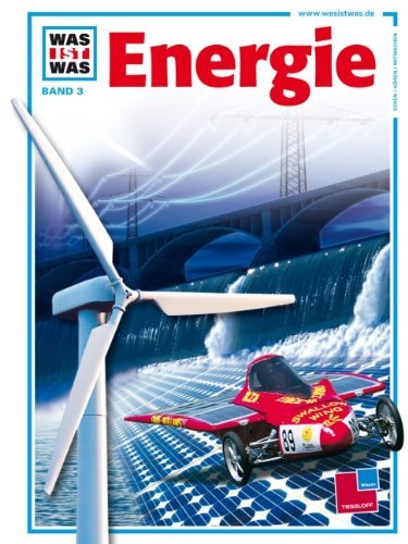 - WAS IST WAS, Band 3: Energie