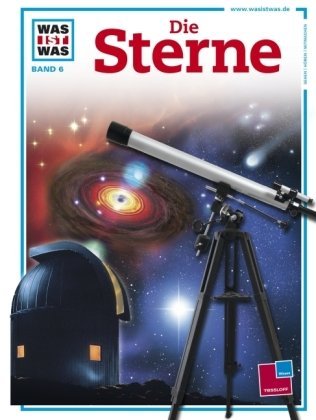 - WAS IST WAS, Band 6: Die Sterne