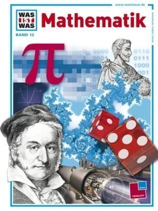 - WAS IST WAS, Band 12: Mathematik