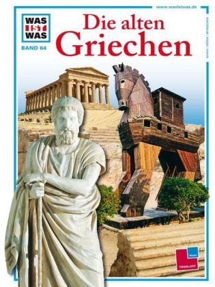- WAS IST WAS, Band 64: Die alten Griechen