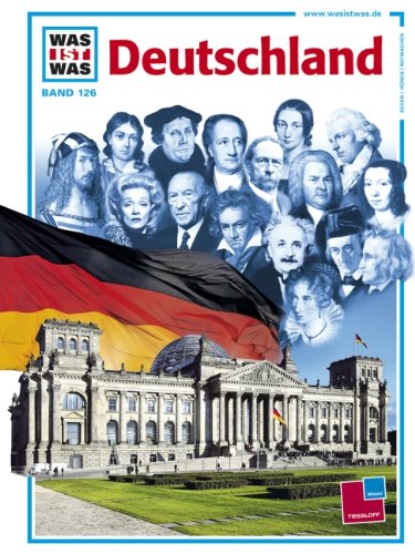 - WAS IST WAS Band 126: Deutschland