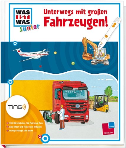  - Ting: Was ist was junior. Unterwegs mit großen Fahrzeugen!