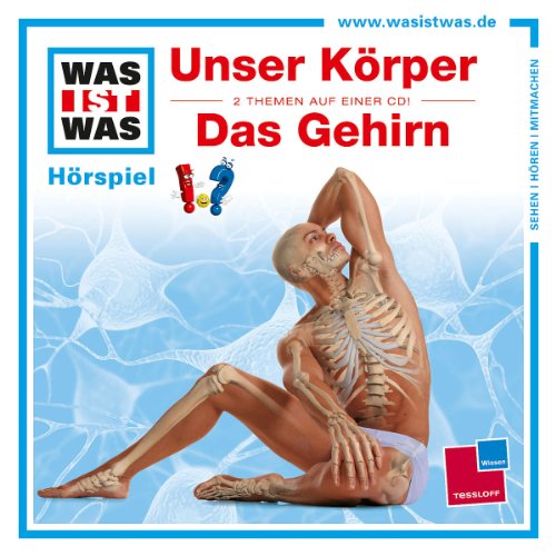 Was Ist Was - Folge 11: Unser Körper/das Gehirn