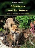  - Räuber in heimischen Wäldern: Fuchs, Dachs, Marderhund und Waschbär