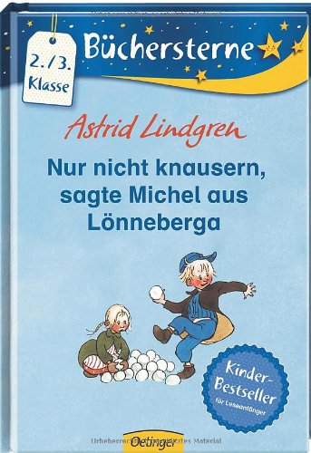  - Nur nicht knausern, sagte Michel aus Lönneberga