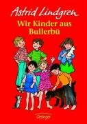 - Wir Kinder aus Bullerbü