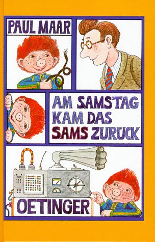 Maar, Paul - Am Samstag kam das Sams zurück