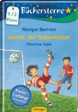  - Jacob, der Superkicker. Der Ball muss rein!: Mit 16 Seiten Leserätseln und -spielen