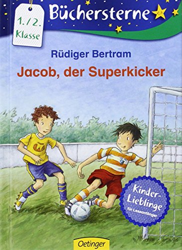  - Jacob, der Superkicker: Mit 16 Seiten Leserätseln und -spielen