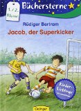  - Jacob, der Superkicker. Trikot gesucht