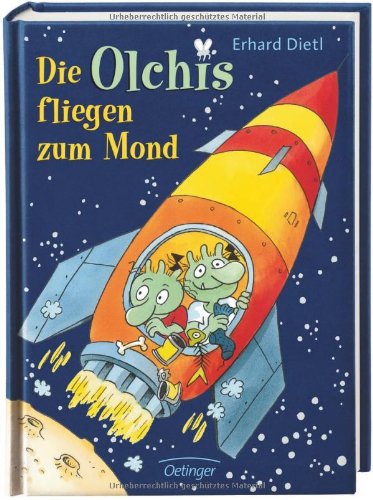  - Die Olchis fliegen zum Mond