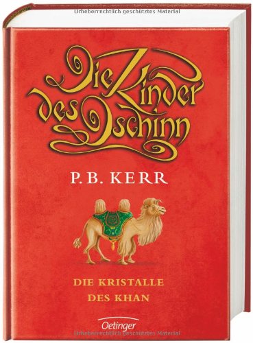  - Die Kinder des Dschinn, 7: Die Kristalle des Khan