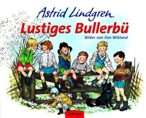 Lindgren, Astrid - Lustiges Bullerbü
