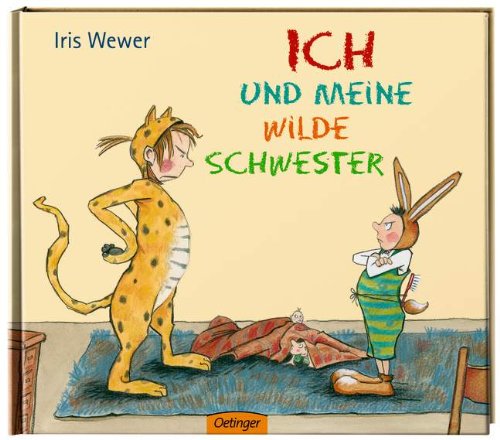 - Ich und meine wilde Schwester