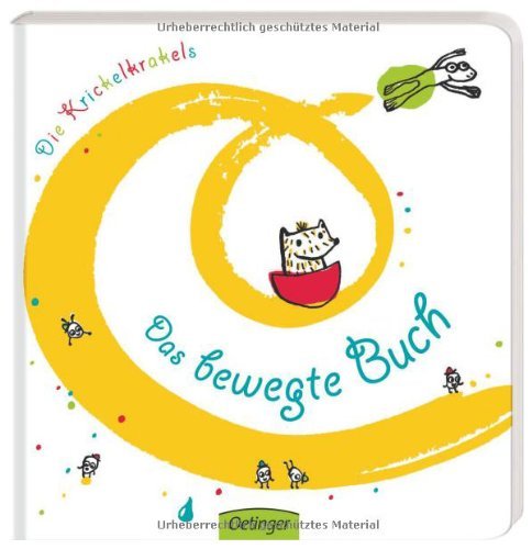 - Die Krickelkrakels. Das bewegte Buch