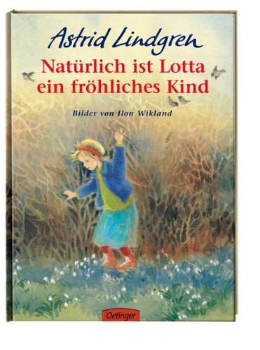  - Natürlich ist Lotta ein fröhliches Kind