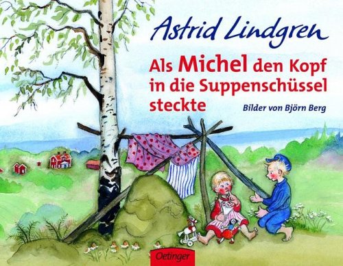  - Als Michel den Kopf in die Suppenschüssel steckte