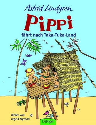  - Pippi fährt nach Taka-Tuka-Land