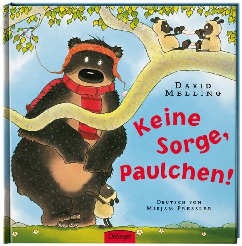 - Keine Sorge, Paulchen