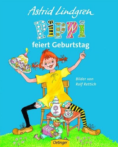  - Pippi feiert Geburtstag