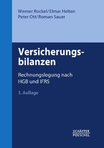 - Versicherungsbilanzen: Rechnungslegung nach HGB und IFRS