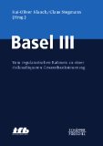 - Basel Iii: Die neuen Eigenkapital- und Liquiditätsregeln für Banken